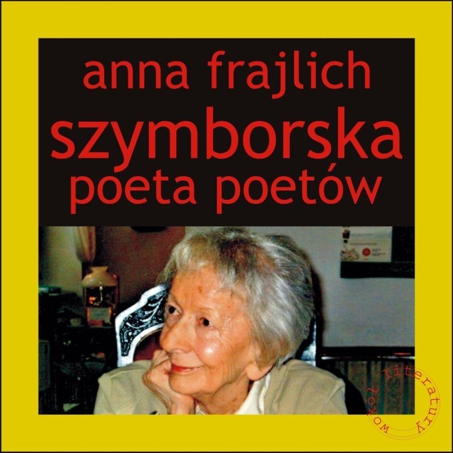 Książka - Szymborska. Poeta poetów