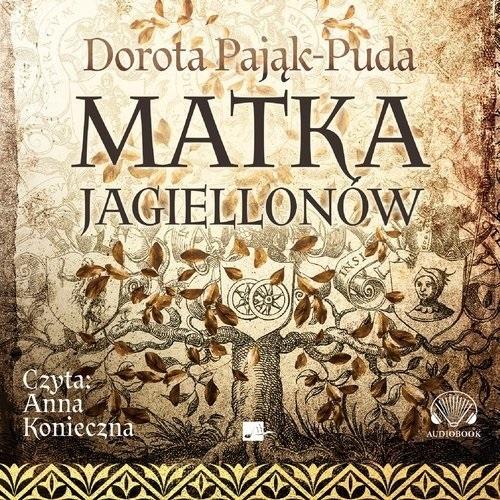 Matka Jagiellonów