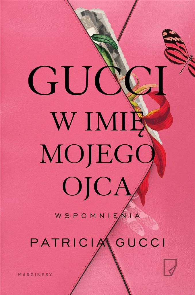 Książka - Gucci. W imię mojego ojca