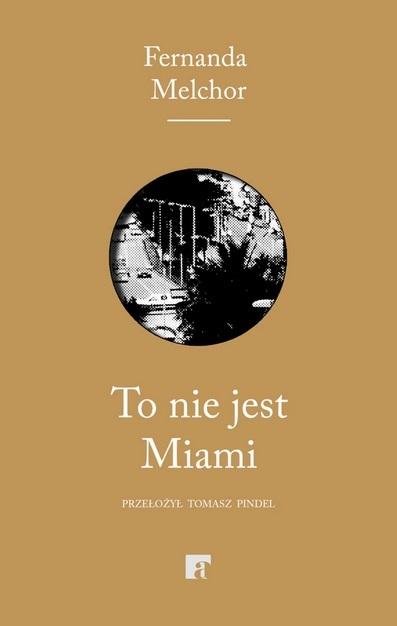 Książka - To nie jest Miami