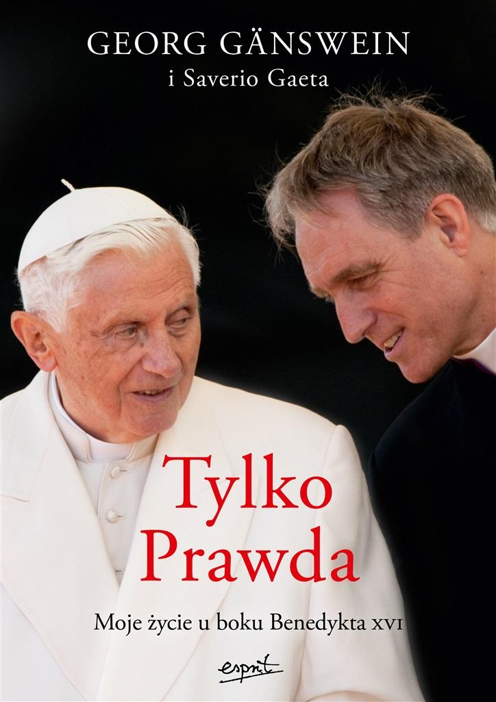 Książka - Tylko Prawda. Moje życie u boku Benedykta XVI