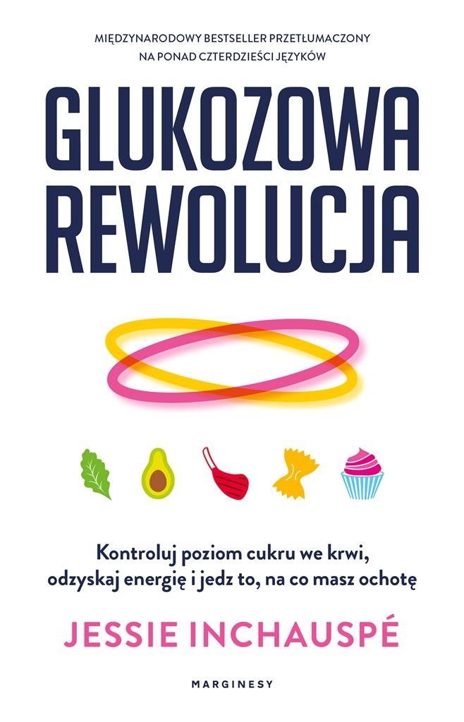 Książka - Glukozowa rewolucja. Kontroluj poziom cukru..