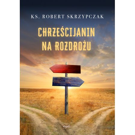 Chrześcijanin na rozdrożu