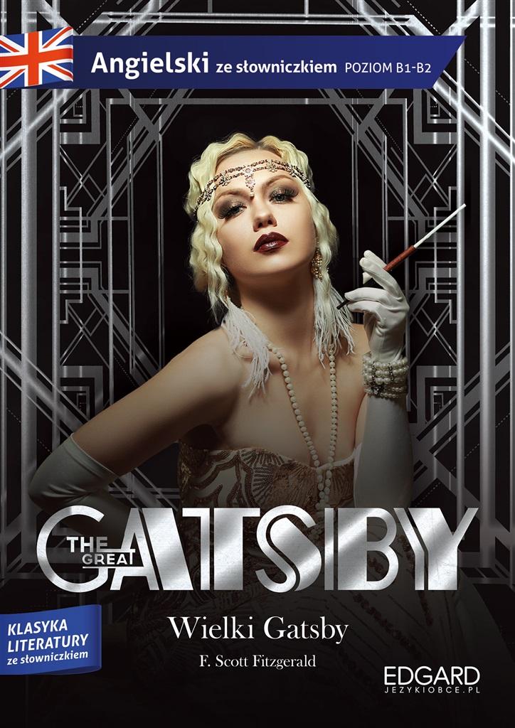 Książka - The Great Gatsby. Wielki Gatsby. Adaptacja klasyki