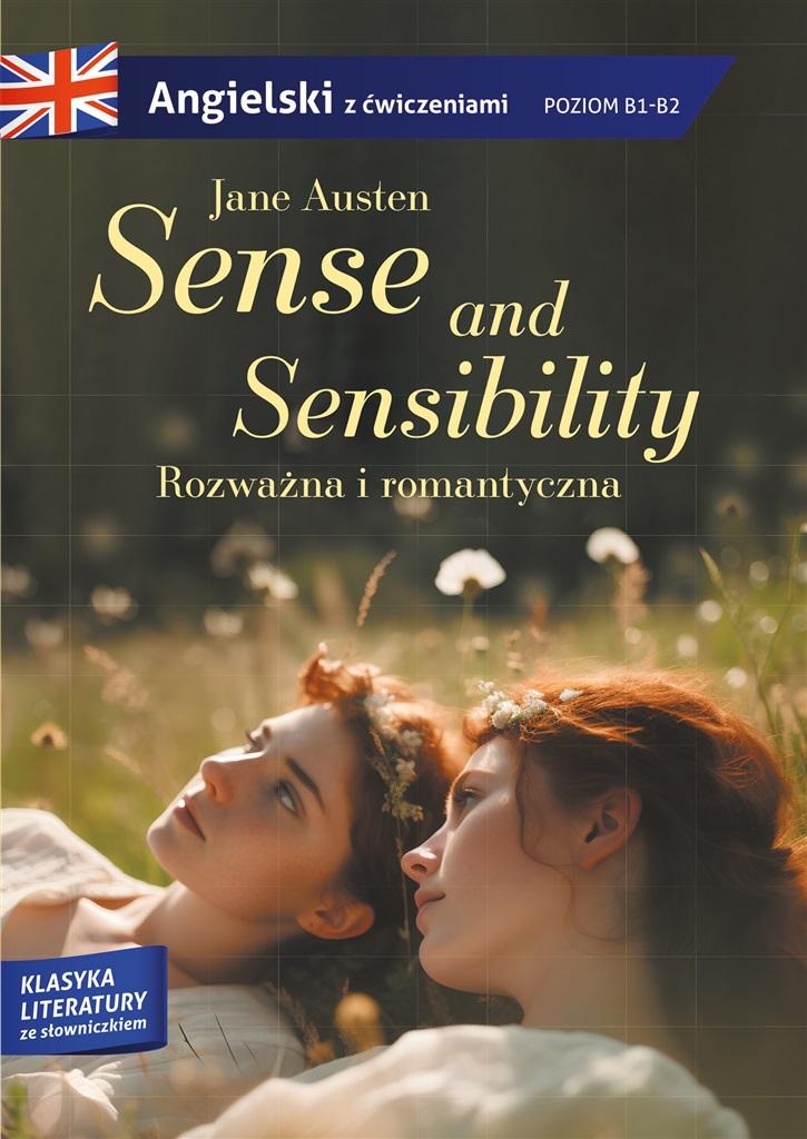 Książka - Sense and sensibility. Rozważna i romantyczna
