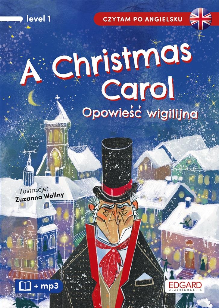 Książka - A Christmas Carol. Opowieść wigilijna
