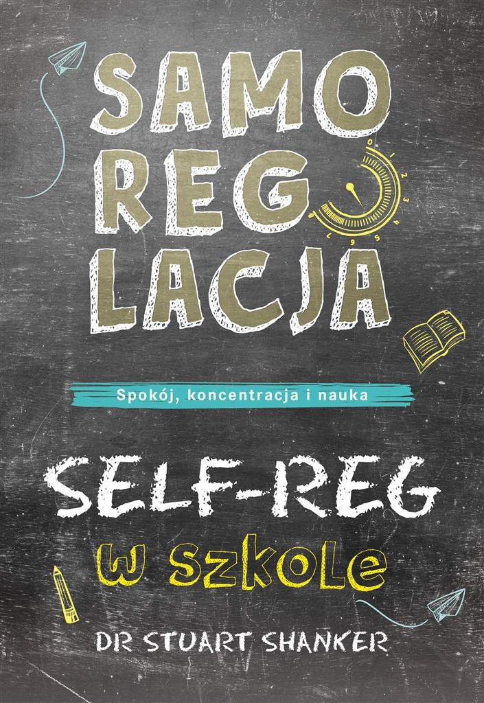 Książka - Samoregulacja w szkole. SELF-REG