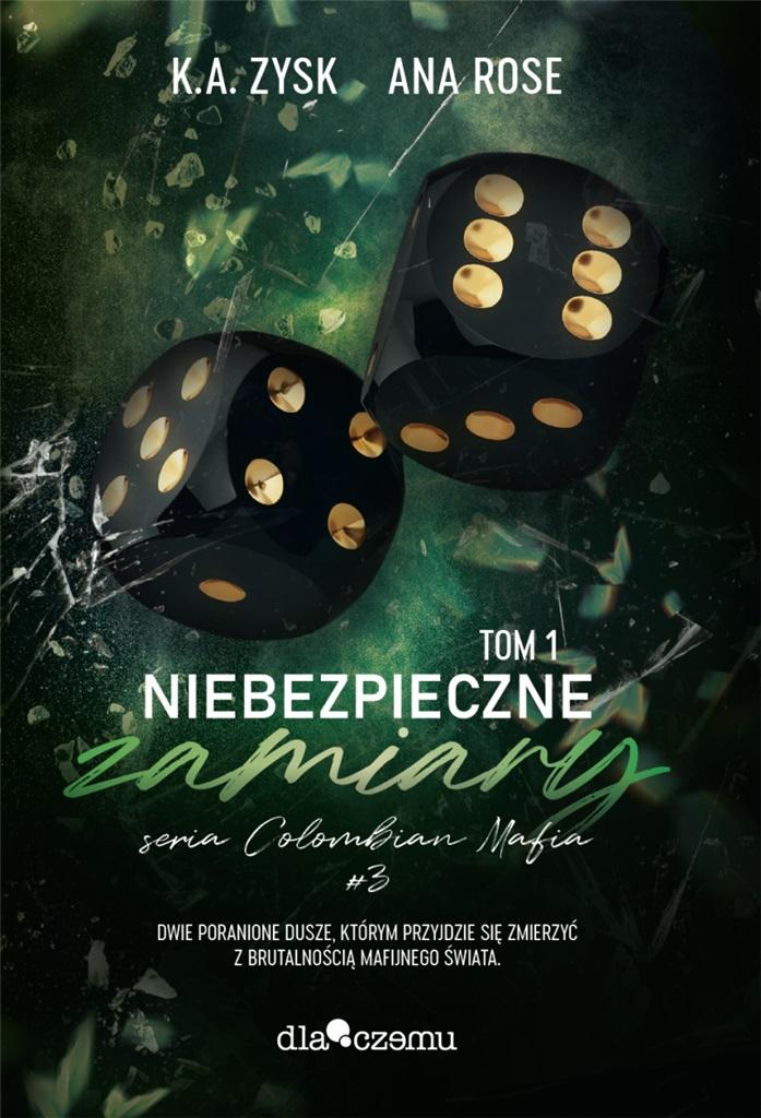 Niebezpieczne zamiary T.1