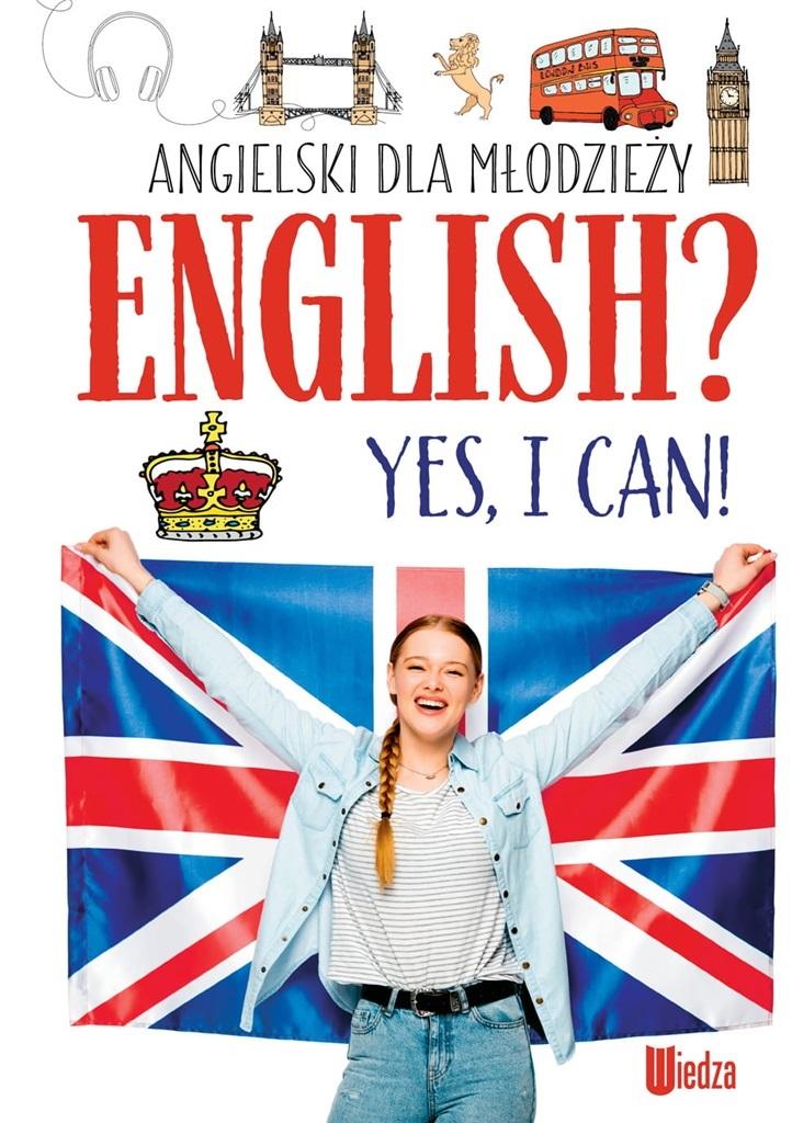 Książka - Angielski dla młodzieży. English? Yes, I can!