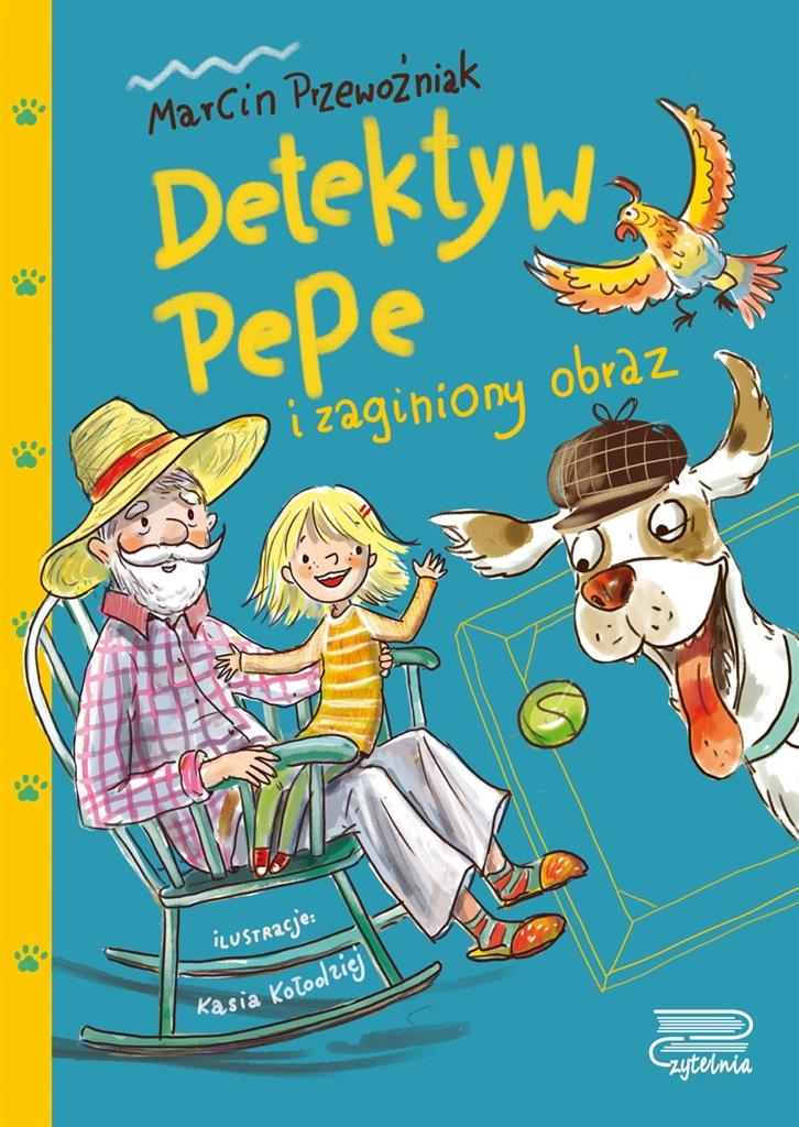Detektyw Pepe i zaginiony obraz T.1