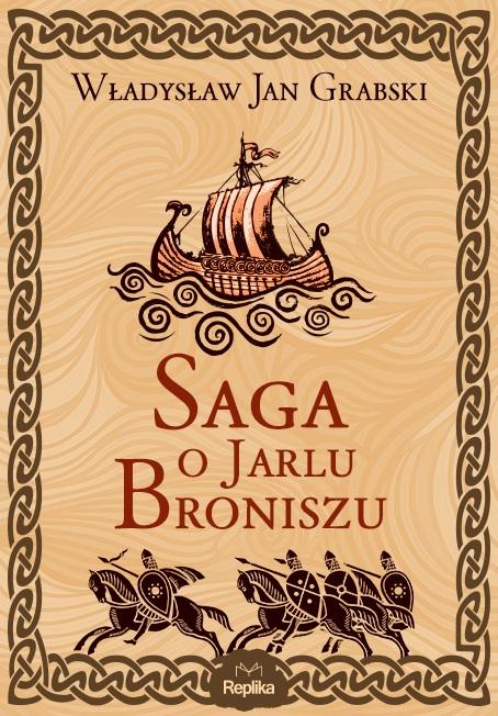 Książka - Saga o Jarlu Broniszu