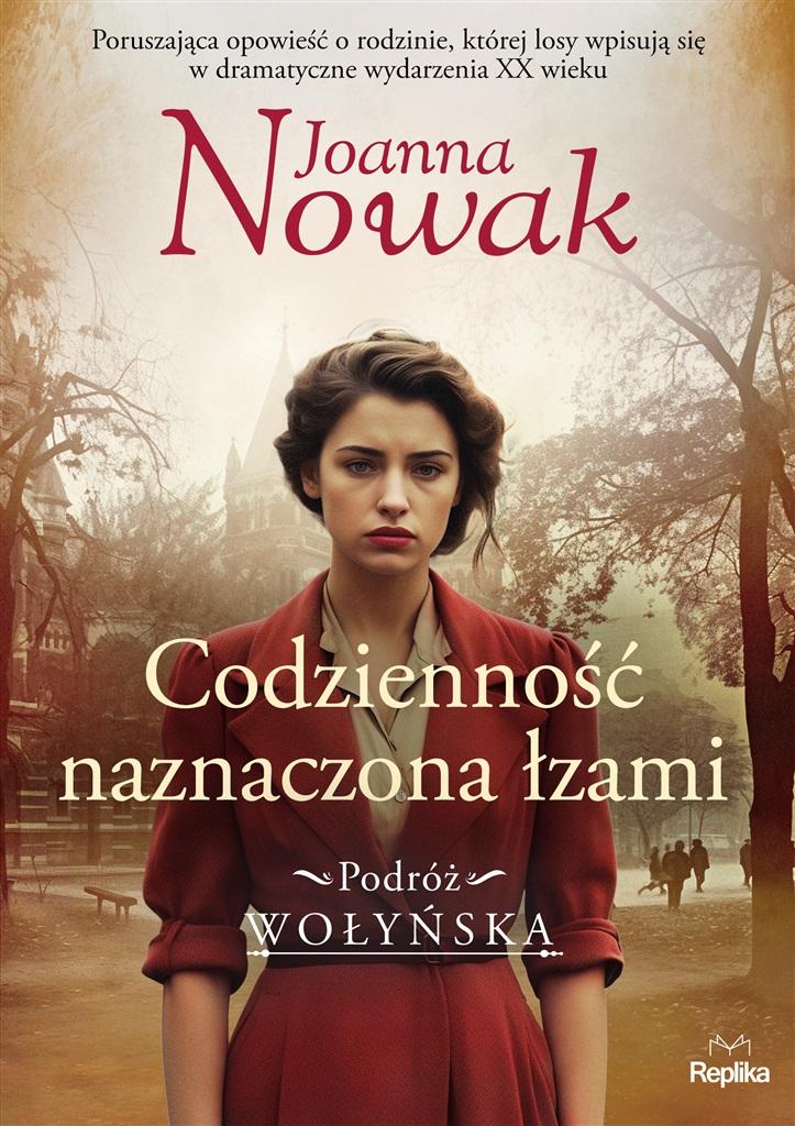 Książka - Podróż wołyńska T.4 Codzienność naznaczona..