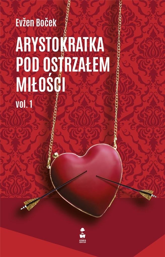 Książka - Arystokratka pod ostrzałem miłości vol.1