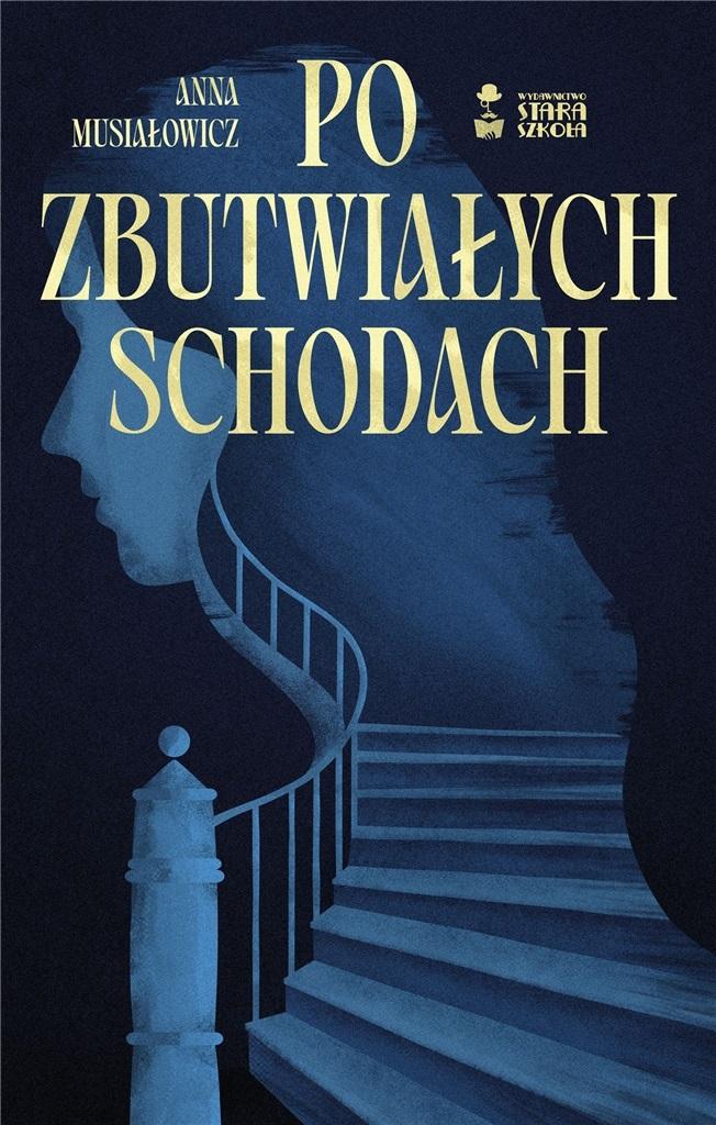 Książka - Po zbutwiałych schodach