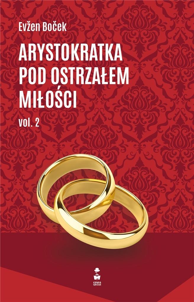 Książka - Arystokratka pod ostrzałem miłości