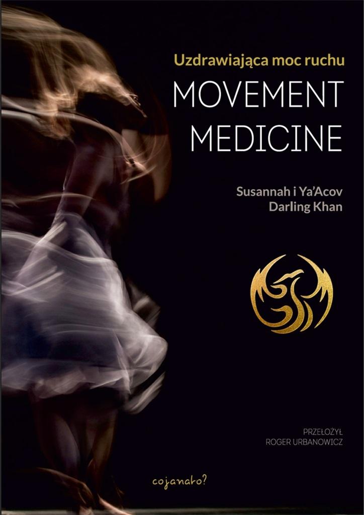 Książka - Movement Medicine