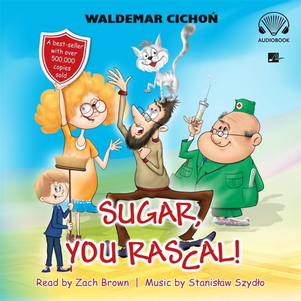 Książka - Sugar, You rascal! Audiobook