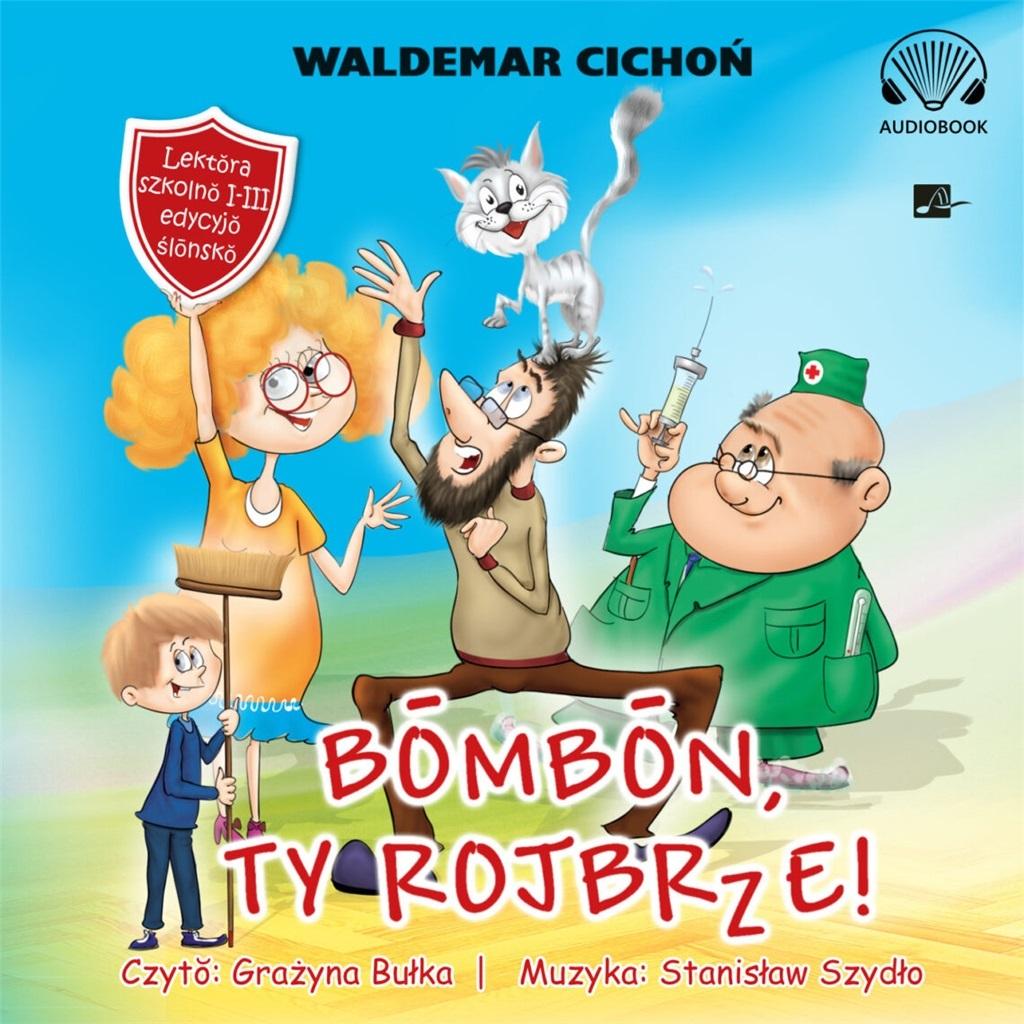 Bombon, Ty rojbrze! (Cukierku, Ty łobuzie!) CD