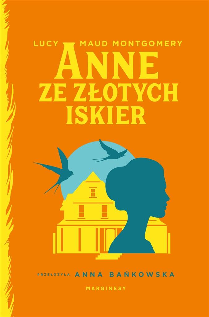 Książka - Anne ze Złotych Iskier