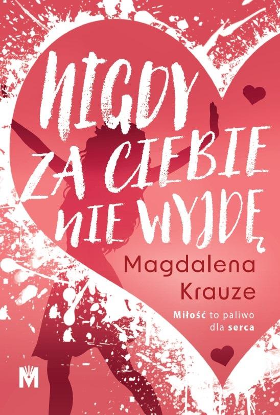 Książka - Nigdy za ciebie nie wyjdę