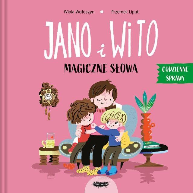 Jano i Wito. Jano i Wito. Magiczne słowa