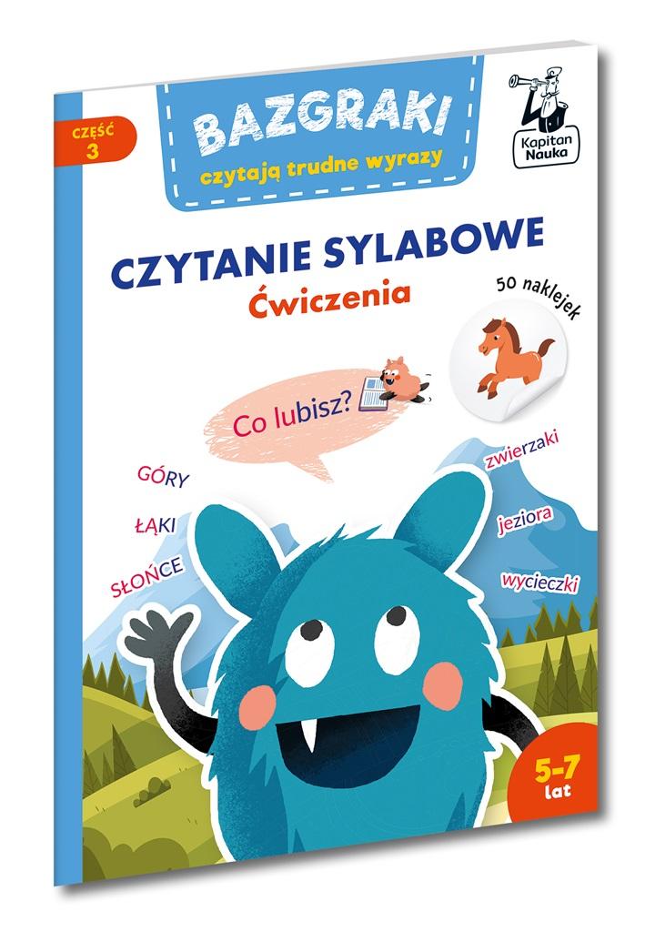 Bazgraki czytają trudne wyrazy. Czytanie sylabowe. Ćwiczenia