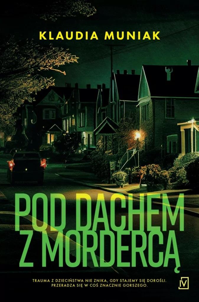 Książka - Pod dachem z mordercą