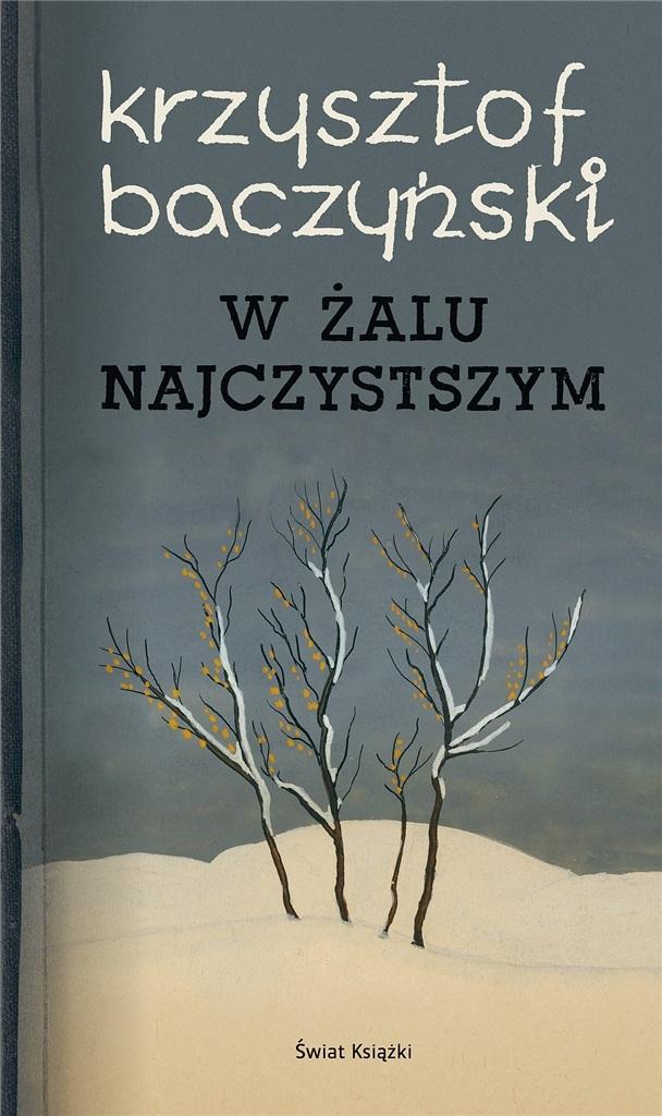 Książka - W żalu najczystszym