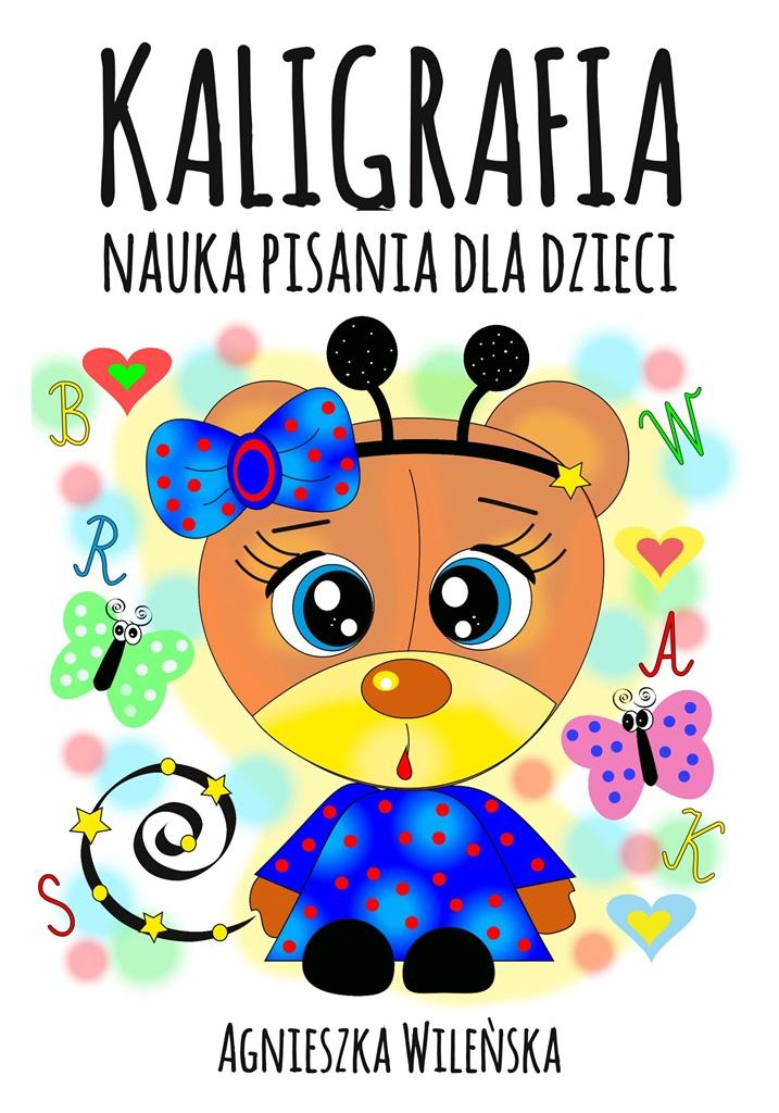 Książka - Kaligrafia. Nauka pisania dla dzieci