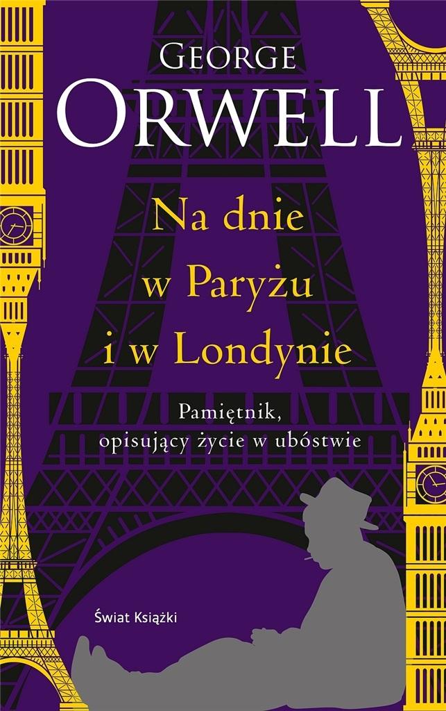 Książka - Na dnie w Paryżu i w Londynie (ed. kolekcjonerska)