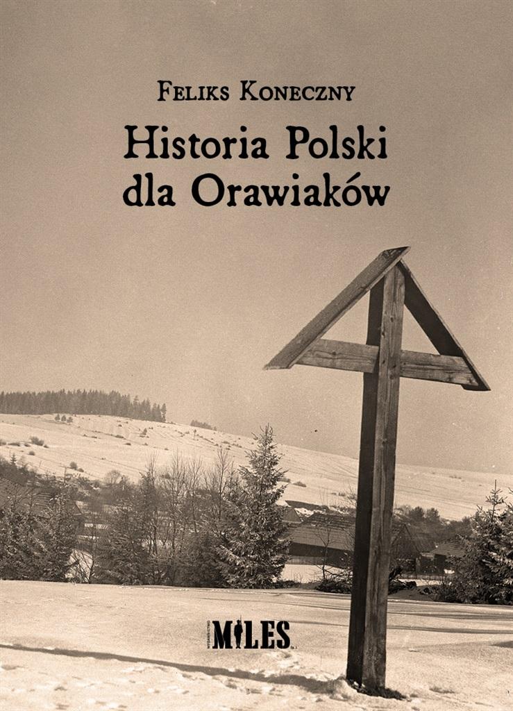 Książka - Historia Polski dla Orawiaków