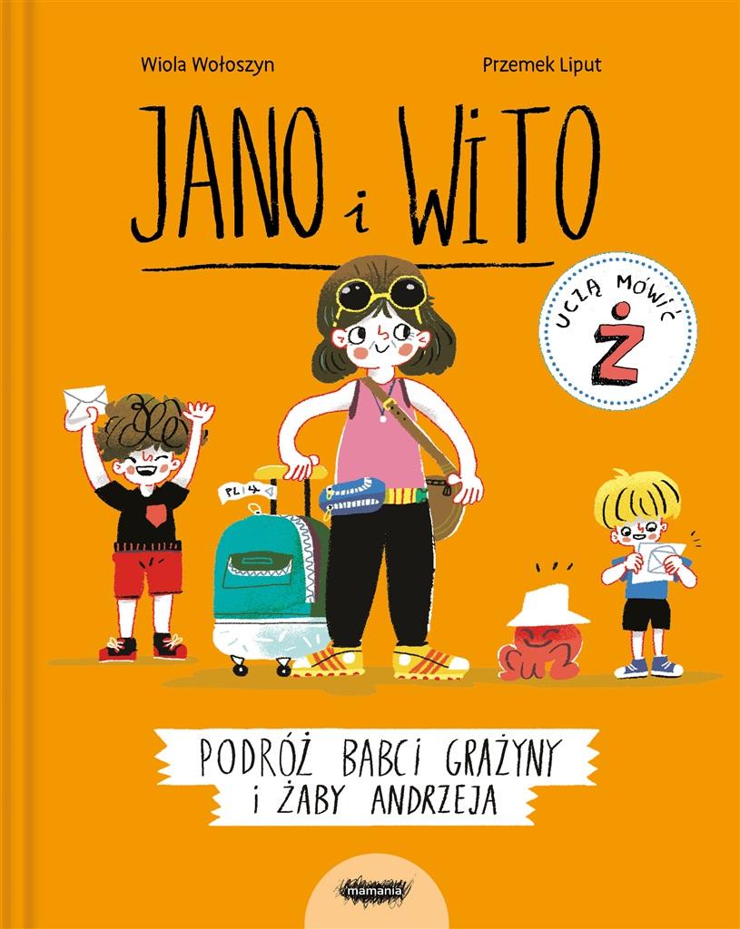 Jano i Wito uczą mówić Ż. Podróż babci Grażyny i żaby Andrzeja