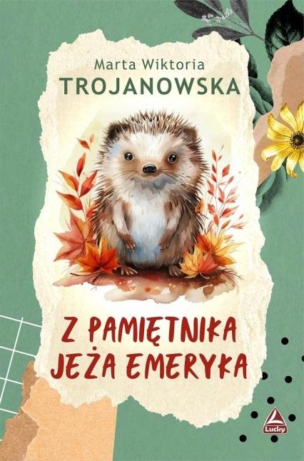 Książka - Z pamietnika Jeża Emeryka