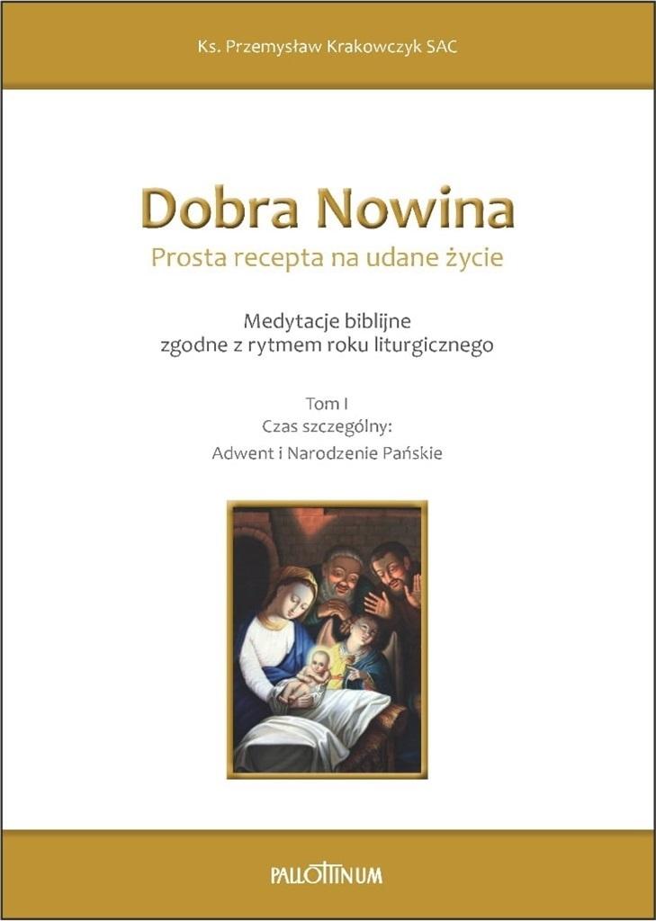 Dobra nowina Prosta recepta na udane życie