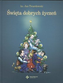 Książka - Święta dobrych życzeń