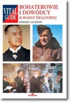 Książka - Bohaterowie i dowódcy II wojny światowej