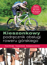 Kieszonkowy podręcznik naprawy roweru górskiego