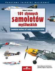 Książka - 101 słynnych samolotów myśliwskich