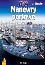 Manewry portowe. Podręcznik RYA