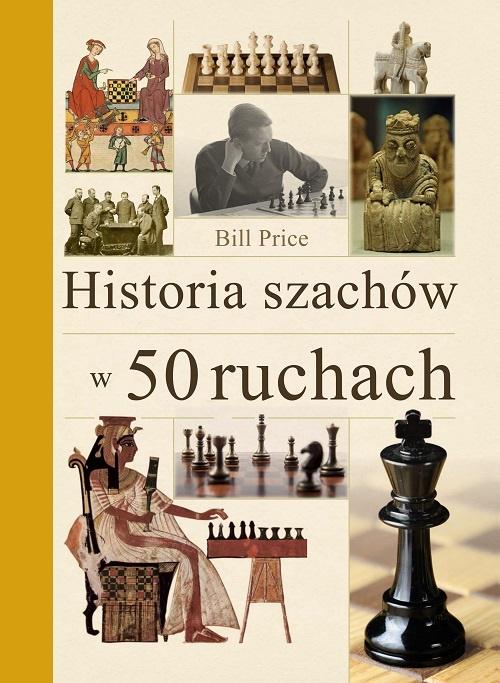 Książka - Historia szachów w 50 ruchach