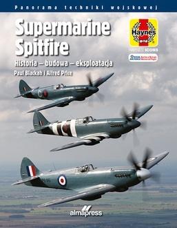 Książka - Supermarine Spitfire. Historia budowa eksploatacja
