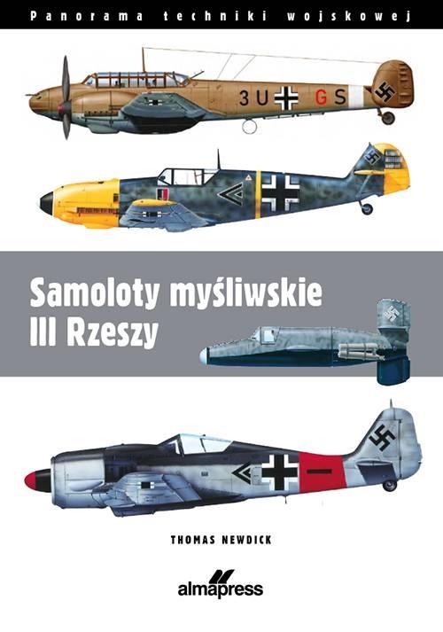 Książka - Samoloty myśliwskie III Rzeszy