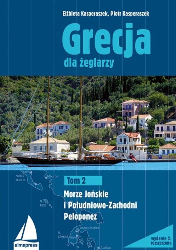 Książka - Grecja Dla Żeglarzy T.2 Morze Jońskie i Peloponez