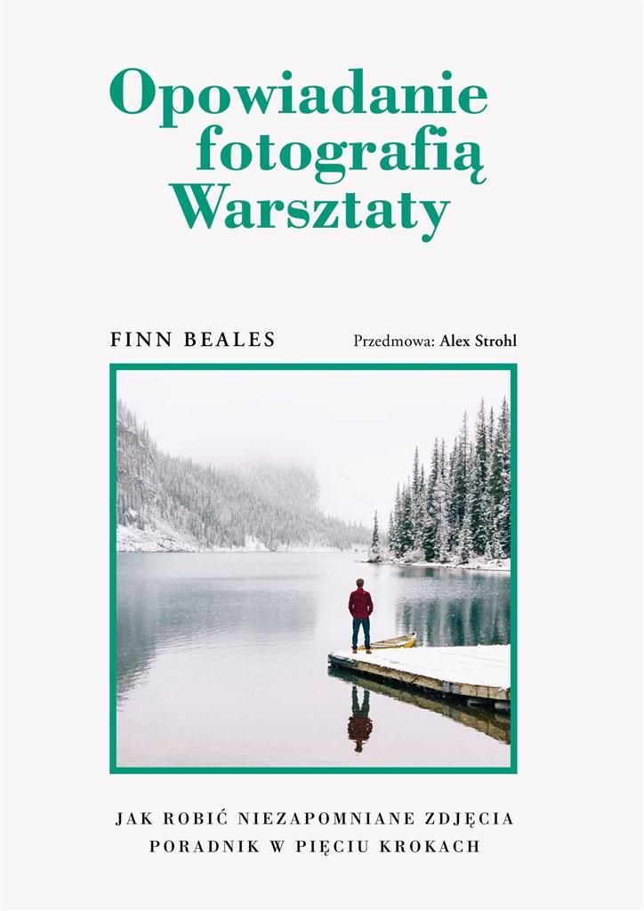 Książka - Opowiadanie fotografią Warsztaty
