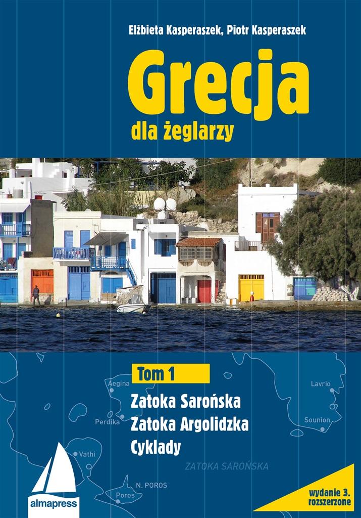 Książka - Grecja dla żeglarzy T.1 Zatoka Sarońska..