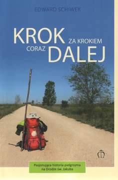 Krok za krokiem coraz dalej - Edward Schiwek