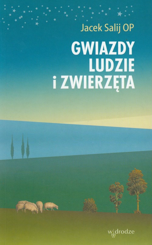 Książka - Gwiazdy ludzie i zwierzęta