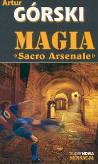 Książka - Magia Sacro Arsenale