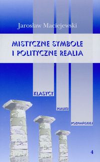 Książka - Mistyczne symbole i polityczne realia Tom 4