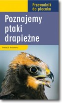 Książka - Poznajemy ptaki drapieżne.Przewodnik do plecaka